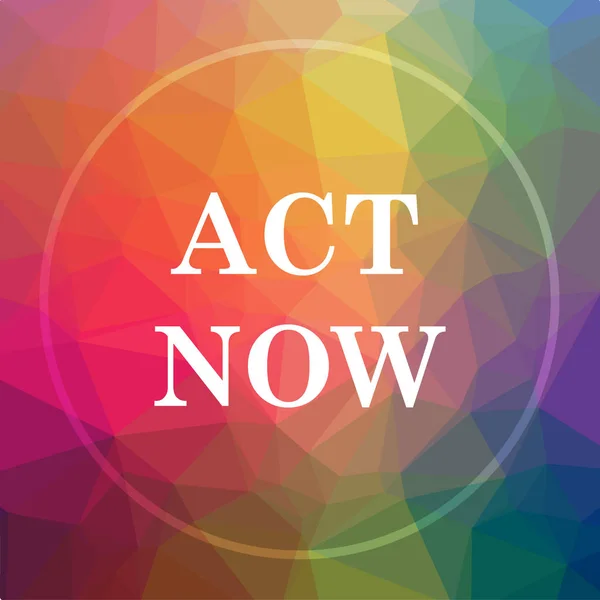 Act now icon. Act now website button on low poly background