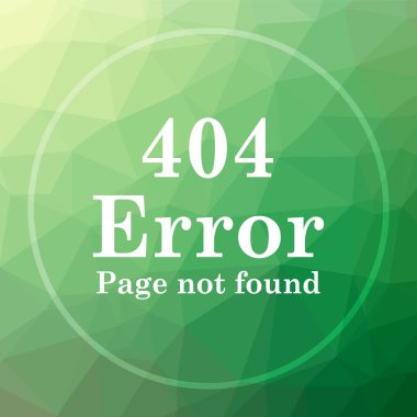 404 hata simgesi. 404 hatası Web sitesi düğmesini yeşil düşük poli arka plan üzerinde