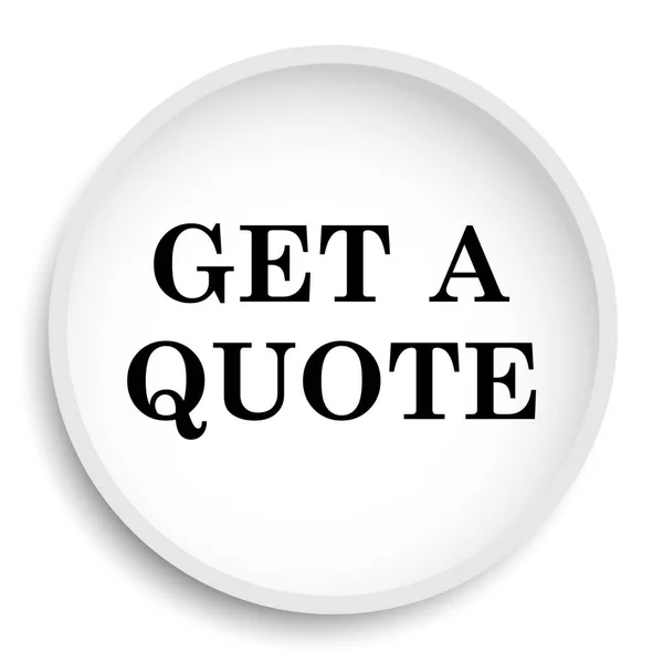 Get Quote Icon Get Quote Website Button White Background — Stock Photo, Image