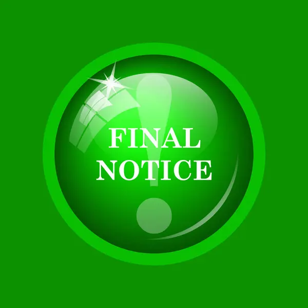 Final Notice Icon Internet Button Green Background — Stock Photo, Image