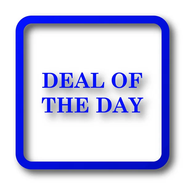 Deal of the day icon. Deal of the day website button on white background.