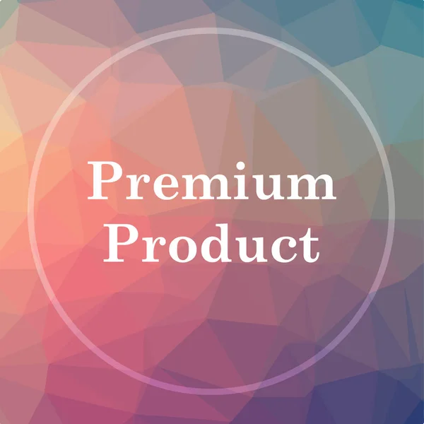 Premium product icon. Premium product website button on low poly background