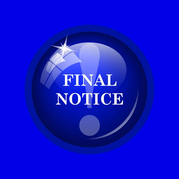 Final notice icon — Stock Photo, Image