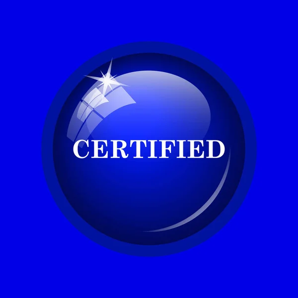 Certyfikowanych Ikona Przycisk Internet Niebieskim Tle — Zdjęcie stockowe