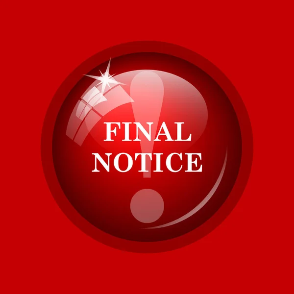 Final notice icon. Internet button on red background