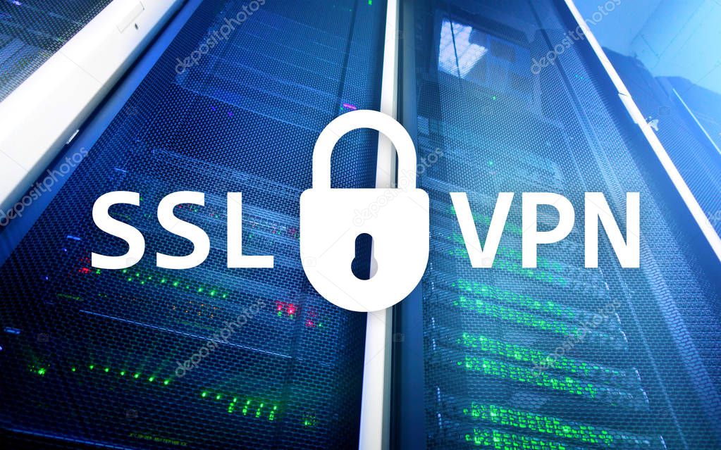 SSL VPN. Virtual private network. Encrypted connection.