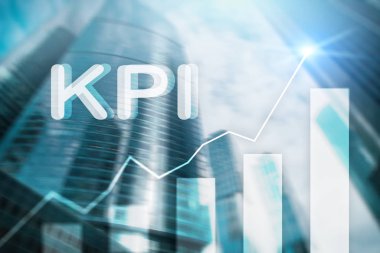 KPI - anahtar performans göstergesi grafik üzerinde arka plan bulanık.