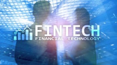 Fintech - finans teknolojileri, küresel iş ve bilgi Internet iletişim teknolojisi. Gökdelenler arka plan. Yüksek teknoloji iş kavramı.