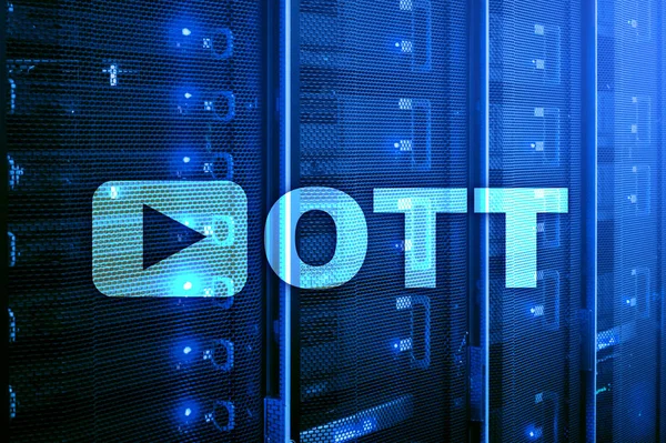 OTT, IPTV, video streaming over the internet.