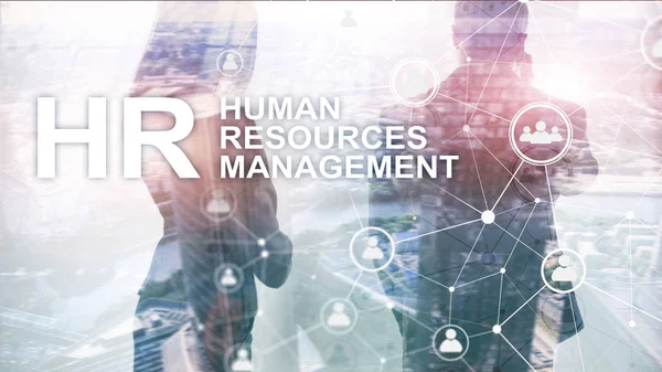 Human resource management, HR, Team Building and recruitment concept on blurred background.