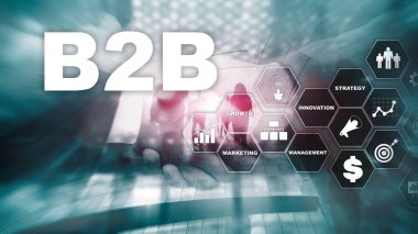 İş iş B2b - teknoloji gelecek için. İş modeli. Mali teknoloji ve iletişim kavramı.