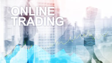 Online ticaret, Forex, yatırım ve finansal piyasa kavramı.