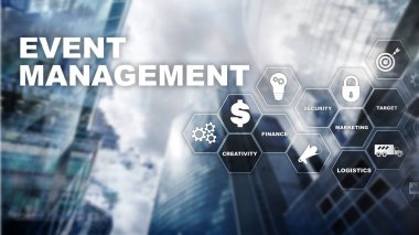 Olay Yönetimi Konsepti. Etkinlik yönetim akış şeması. Etkinlik yönetimi ile ilgili öğeler. Karışık medya işi.