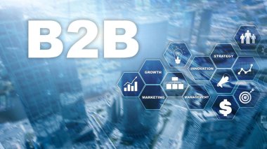 İş iş B2b - teknoloji gelecek için. İş modeli. Mali teknoloji ve iletişim kavramı.