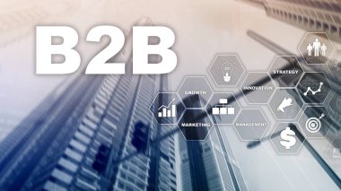 İş iş B2b - teknoloji gelecek için. İş modeli. Mali teknoloji ve iletişim kavramı.