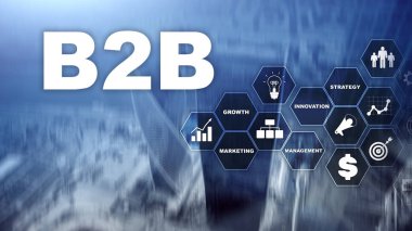 İş iş B2b - teknoloji gelecek için. İş modeli. Mali teknoloji ve iletişim kavramı.