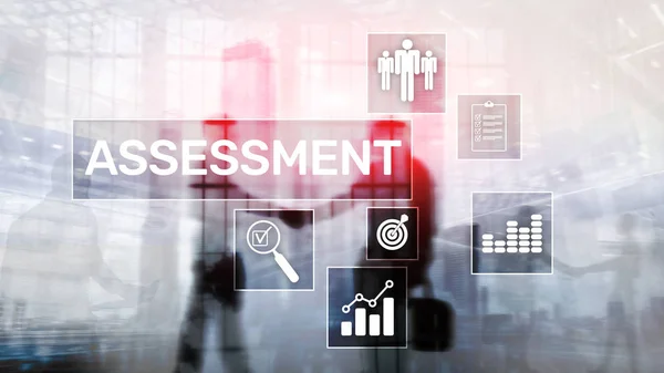 Assessment Evaluation Measure Analytics Analysis Business and Technology concept on blurred background.