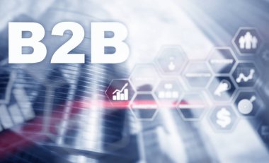 İş iş B2b - teknoloji gelecek için. İş modeli. Mali teknoloji ve iletişim kavramı.