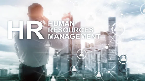 Human resource management, HR, Team Building and recruitment concept on blurred background.