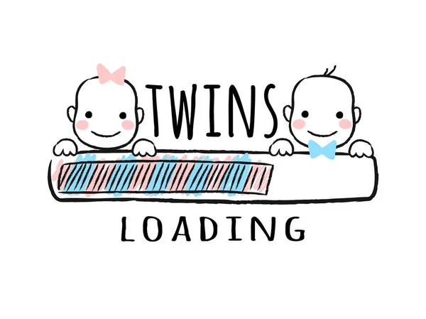 Barra de progresso com inscrição - Carregamento de gêmeos e menino e menina recém-nascidos rostos sorridentes em estilo esboçado. Ilustração do vetor para o projeto da t-shirt, cartaz, cartão, decoração do chuveiro do bebê —  Vetores de Stock