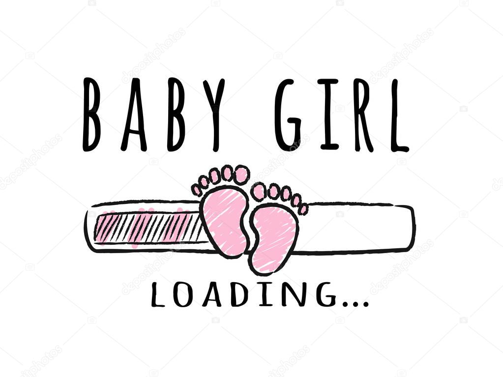 Progress bar with inscription - Baby Girl loading and kid footprints in sketchy style. Vector illustration for t-shirt design, poster, card, baby shower decoration.