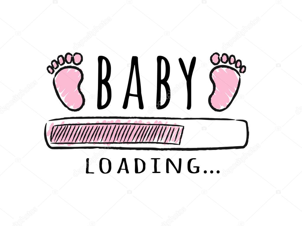 Progress bar with inscription - Baby  loading and kid footprints in sketchy style. Vector illustration for t-shirt design, poster, card, baby shower decoration.