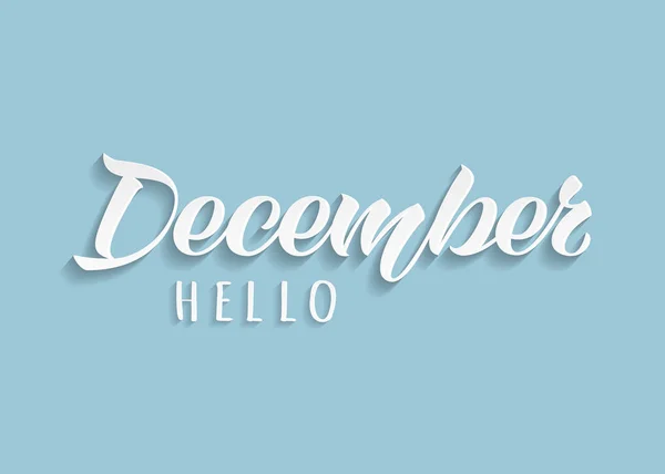 Hello December hand drawn lettering with shadow on blue background. Inspirational winter quote. Motivational print for invitation  or greeting cards, brochures, poster, calender, t-shirts, mugs. — Stock Vector