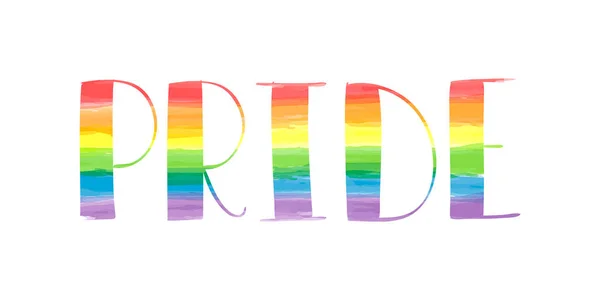 Letras mão orgulho colorido no espectro do arco-íris com textura aquarela. Homossexualidade, emblema de direitos LGBT isolado no branco. Cartaz de desfile gay, cartaz, cartão de convite, design de impressão de t-shirt . — Vetor de Stock