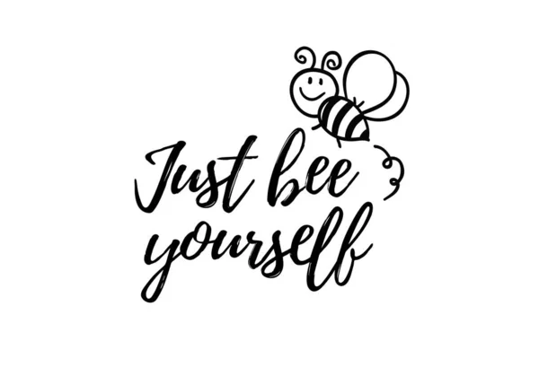 Gerade Biene selbst Satz mit Doodle Biene auf weißem Hintergrund. Beschriftungsplakat, Kartendesign oder T-Shirt, Textildruck. inspirierende kreative Motivation Zitat Plakat. — Stockvektor