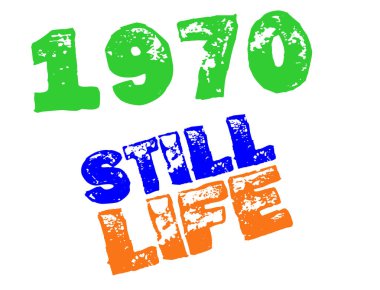 kelime grafik: 1970 natürmort
