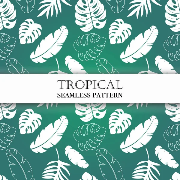 Seamless Tropical Pattern Green Leaves Monsteras Fern Banana Leaves Vector — Stock Vector