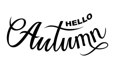 el çizilmiş yazı merhaba sonbahar