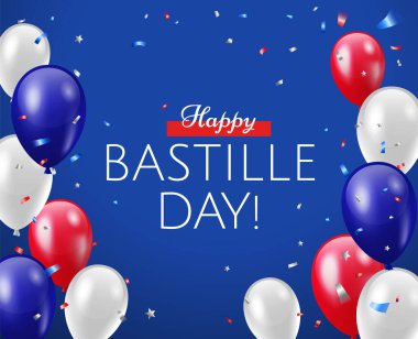 Bastille günün kutlu olsun. Hava balonları ve mavi arka planda konfeti olan Fransız Ulusal Günü için tebrik kartı ya da pankart tasarımı. - Vektör