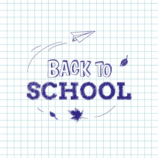 Back School Inscription Checkered Background Hand Drawn Doodles Paper Plane — Stock Vector