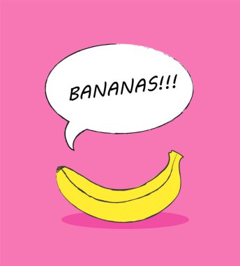 Çizgi film sarı güzel vektör muz pembe zemin üzerinde konuşma balonunda muz yazılı. Komik baskı, poster ya da kart tasarımı
