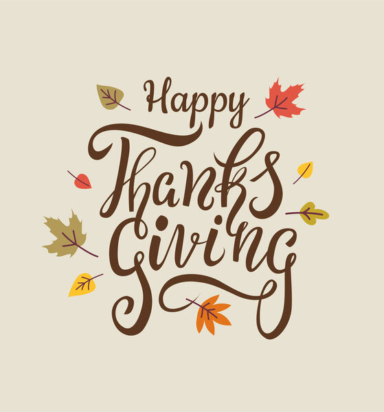 С Днем Благодарения. Надписи от руки с осенними листьями. Каллиграфическая иллюстрация открыток, плакатов, паутины или баннеров. - Вектор