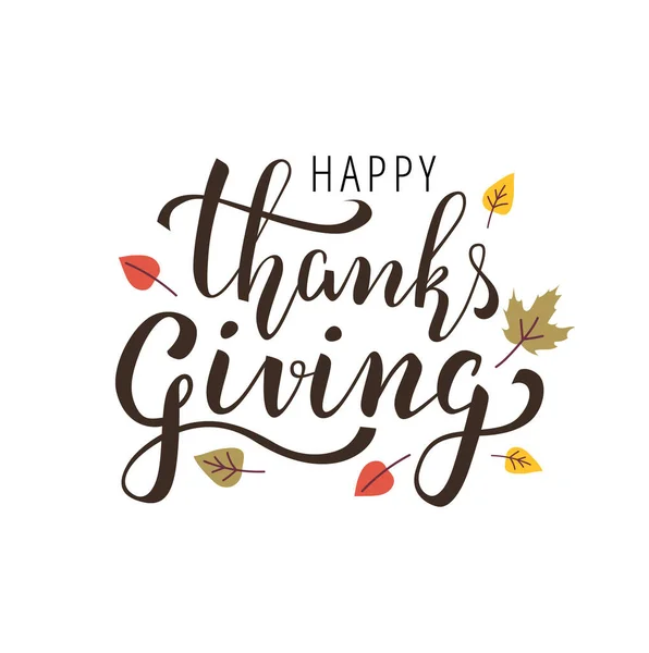 Happy Thanksgiving Lettering Scritto Mano Con Foglie Autunnali Sfondo Bianco — Vettoriale Stock