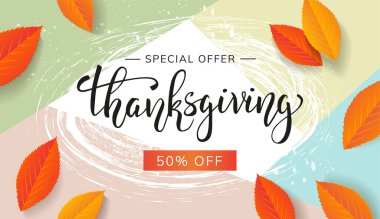 El yazısıyla yazılmış Şükran Günü afişi ve soyut pastel arka planda yapraklar. Reklam ve reklam için yaratıcı bir şablon. - Vektör
