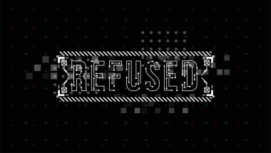 Reddetti. Baskı ve web için Hud elemanları ile Kavramsal Düzen. Fütüristik kullanıcı arabirimi elemanları ile yazı.