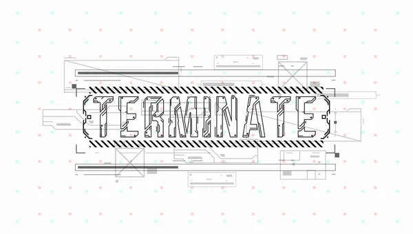 Beenden. konzeptionelles Layout mit hud-Elementen für Print und Web. Schriftzug mit futuristischen Bedienelementen. — Stockvektor