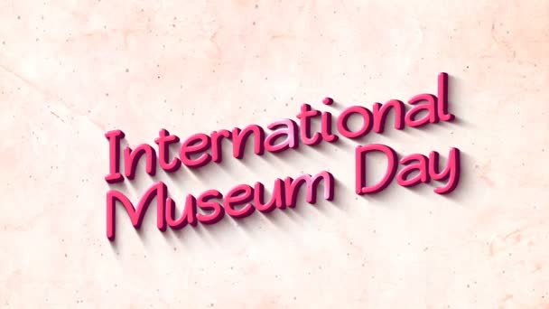 Internationaler Museumstag Hintergrund — Stockvideo