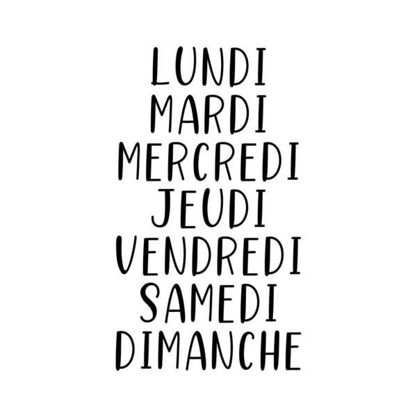 Hand Lettered Days of the Week en francés. Letras para Calendario, Organizador, Planificador . — Archivo Imágenes Vectoriales