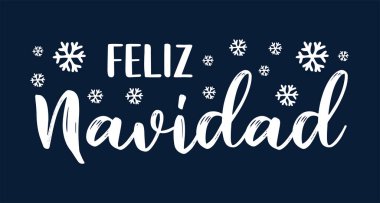 Feliz Navidad İspanyolca 'da logo ya da başlık olarak alıntı yapıyor. Çevirisi Mutlu Noeller. Poster, kart, davetiye için kutlama mektubu.
