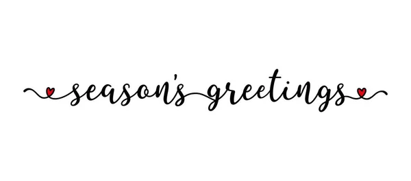 El çizimi Seasons Greeting alıntısını pankart olarak yaptı. Poster, etiket, etiket, el ilanı, başlık, kart, reklam, duyuru..