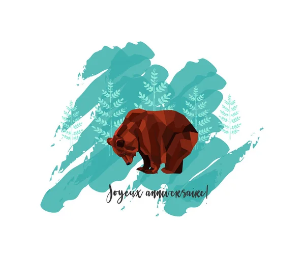 Greeting Card Low Poly Brown Bear Trees Background Texto Francés — Archivo Imágenes Vectoriales