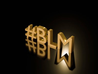 Altın siyah hayatların 3D yorumlayıcısı siyah arkaplan üzerindeki hashtag metni.