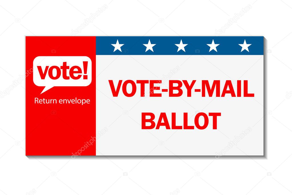 Vote by mail campaign banner for the 2020 presidential election in America during the covid pandemic. All elements are isolated.