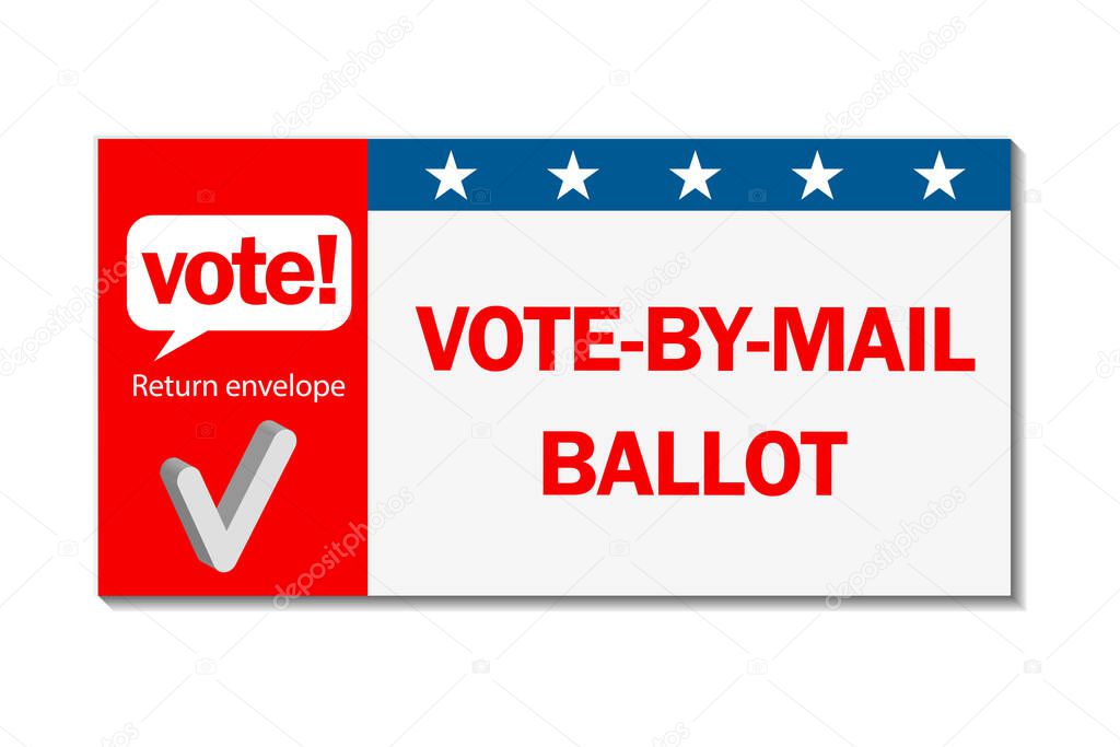 Vote by mail campaign banner for the 2020 presidential election in America during the covid pandemic. All elements are isolated.