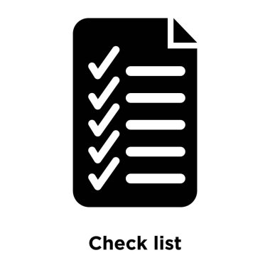 Onay listesi simge vektör izole üzerinde beyaz arka plan, kontrol listesi kavramı logo şeffaf arka plan, dolgulu siyah sembolü imzalamak