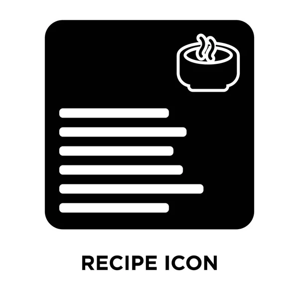 Icône Recette Vecteur Isolé Sur Fond Blanc Concept Logo Signe — Image vectorielle